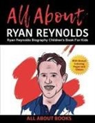 All About Books - All About Ryan Reynolds