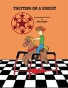 Arvil Wiley - Trotting on a Horsey