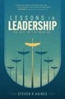 Steven R. Haines, Patrick Fitzpatrick - LESSONS IN LEADERSHIP