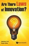 Lawrence Juen-Yee Lau, Lawrence J Lau, Lawrence J Lau &amp; Yanyan Xiong, Lawrence Juen-yee Lau, Yanyan Xiong, Yanyan Xiong - Are There Laws Of Innovation?