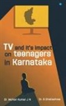 Mohan Kumar J N, B. Shailashree - TV and it's Impact On Teenagers In Karnataka