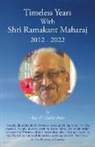 Ann Shaw, Charles Shaw - Timeless Years With Shri Ramakant Maharaj 2012 - 2022