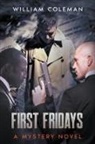 William Coleman - First Fridays
