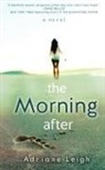 Adriane Leigh - The Morning After