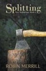 Robin Merrill - Splitting