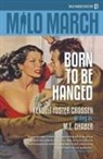 M. E. Chaber, Kendell Foster Crossen - Milo March #21