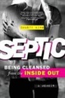 Chasty L King - Septic