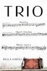 Bella Karoli - TRIO