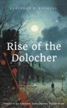European P. Douglas - Rise of the Dolocher