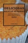 Pedro Mole - DELICIOSAS RECETAS AL HORNO 2022