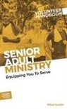 Mikal Keefer - Senior Adult Ministry Volunteer Handbook