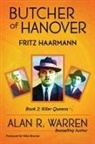 Alan R Warren, Alan R Warren - Butcher of Hanover