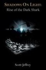 TBD - Shadows on Light