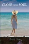 Mary Jo Thayer, Mary Jo Thayer - Close to the Soul
