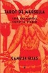 Camelia Elias - Tarot de Marsella