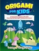 Charlotte Gibbs - Origami For Kids