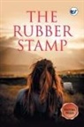 Kritika Walia - The Rubber Stamp