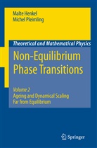 Malte Henkel, Michel Pleimling - Non-Equilibrium Phase Transitions