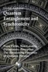 George Anderson - Quantum Entanglement and Synchronicity. Force Fields, Non-Locality, Extrasensory Perception. The Astonishing Properties of Quantum Physics