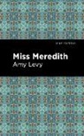 Amy Levy, Amy Levy - Miss Meredith