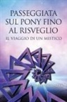 Hedin E. Daubenspeck - Passeggiata Sul Pony Fino Al Risveglio