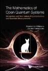 Eduard R Tsekanovskii, Eduard Tsekanovskii, Konstantin A Makarov, Konstantin A Makarov &amp; Eduard Tsekanovsk - Mathematics Of Open Quantum Systems, The: Dissipative And Non-unitary Representations And Quantum Measurements