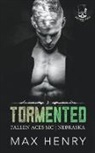 Max Henry - Tormented