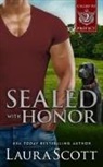 Laura Scott - Sealed with Honor