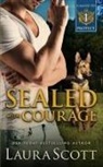 Laura Scott - Sealed with Courage