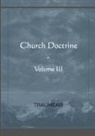 Traumear - Church Doctrine - Volume III