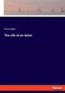 Pierce Egan - The Life of an Actor
