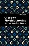 Harriet Beecher Stowe - Oldtown Fireside Stories