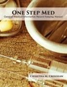 Chinetha M. Crenshaw - One Step Med
