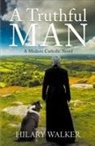 Hilary Walker - A Truthful Man