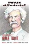 Mark Twain - Twain Illustrated
