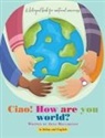 Anna Maccaronio - Ciao! How are you world?