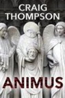 Craig Thompson, David Thompson - Animus
