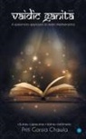 Priti Gorsia Chawla - Vaidic Ganita- Book I- A systematic approach to Vedic Mathematics