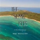 Mike Middleton - The Keppel Isles