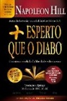 Napoleon Hill - Mais Esperto Que O Diabo