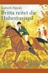 Lisbeth Pahnke - Britta reitet die Hubertusjagd