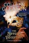 Colleen Gleason - The Zeppelin Deception: A Stoker & Holmes Book