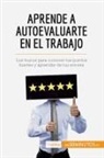 50Minutos - Aprende a autoevaluarte en el trabajo