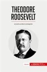 50Minutos - Theodore Roosevelt
