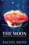 Rachel Bross - The Moon