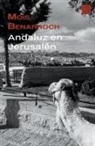 Mois Benarroch - Andaluz en Jerusal&#233;n