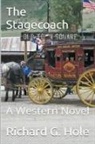 Richard G. Hole - The Stagecoach