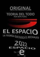 Bepe Popu - El Espacio - Parte del Teoría del todo por Bepe Popu