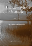 Steffen Großpietsch - Die deutsche Ostmark