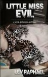 Lev Raphael - Little Miss Evil